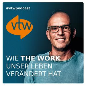 Höre Wie The Work of Byron Katie unser Leben verändert hat. Der vtw Podcast. in der App.