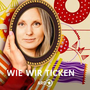 Höre Wie wir ticken - Euer Psychologie Podcast in der App.