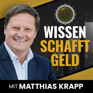 Höre Wissen Schafft Geld - Aktien und Geldanlage. Wie Aktienmärkte und Finanzen wirklich funktionieren. in der App.