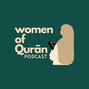 Höre Women of Qurān in der App.