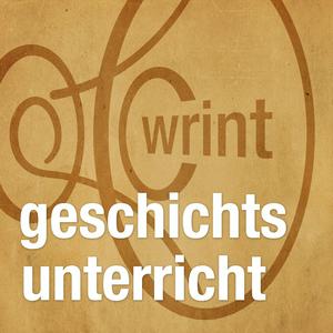 Höre WRINT: Geschichtsunterricht in der App.