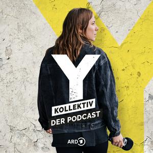 Höre Y-Kollektiv – Der Podcast in der App.