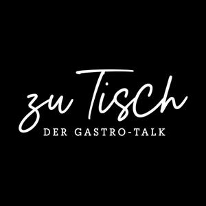 Höre "Zu Tisch" - Der Gastro Talk in der App.